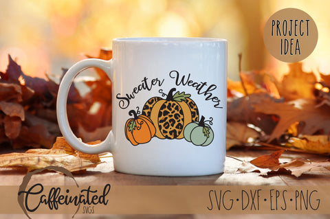 Sweater Weather SVG SVG Caffeinated SVGs 