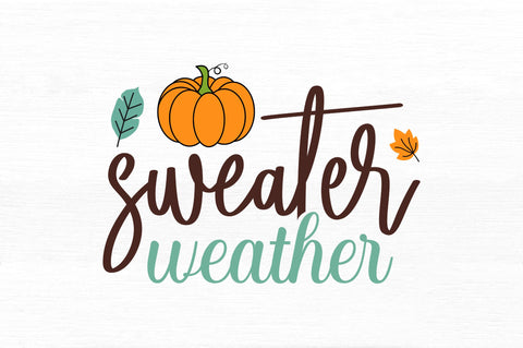 Sweater weather SVG SVG Regulrcrative 