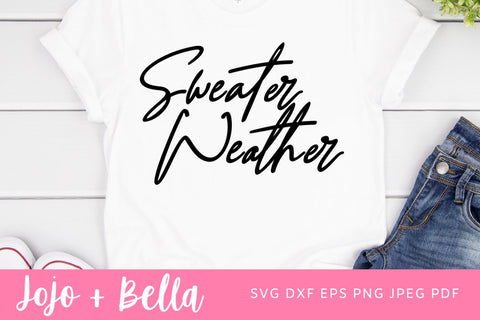 Sweater Weather SVG, Sweater weather SVG, Hand Lettered, zip file containing svg, jpg, png, dxf, and eps, silhouette & cricut cut file, fall SVG Jojo&Bella 