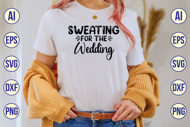 SWEATING for the WEDDING svg SVG shah alam 