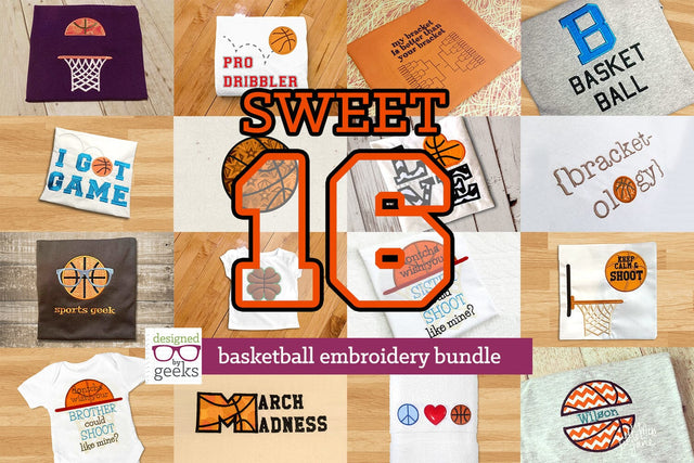 Sweet 16 Basketball Applique Embroidery Bundle Embroidery/Applique DESIGNS Designed by Geeks 