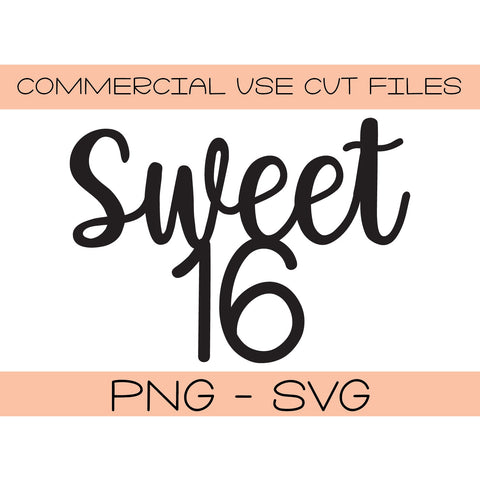 Sweet 16 svg png - Sixteen Cut File - Silhouette Cut File - Cricut Cut File - DIY Cake Topper - Birthday Cut File SVG Top It Off Party 