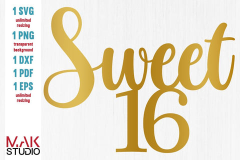 Sweet 16 svg, Sweet 16 svg file, Sixteenth birthday svg, Sixteenth birthday svg file, 16th birthday svg, 16th birthday svg file SVG MAKStudion 