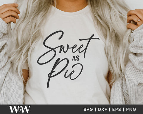 Sweet A Pie SVG | Thanksgiving SVG SVG Wood And Walt 