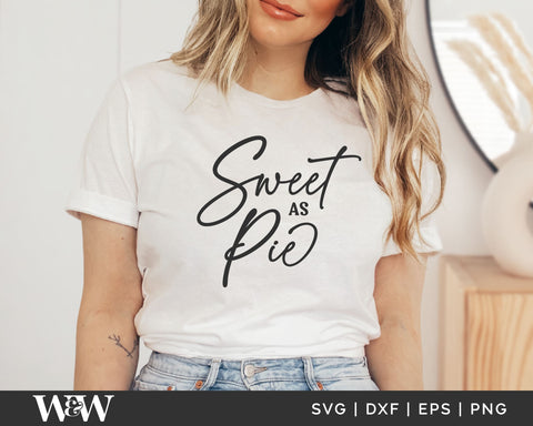 Sweet A Pie SVG | Thanksgiving SVG SVG Wood And Walt 