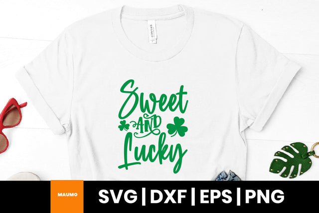 Sweet and lucky, St Patrick's day svg quote SVG Maumo Designs 