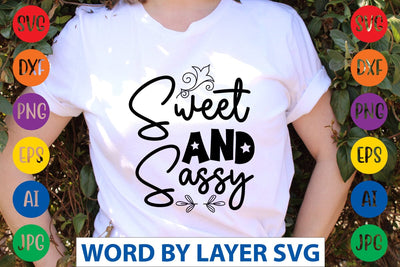 Sweet And Sassy SVG Design SVG Rafiqul20606 