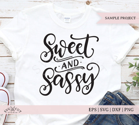 Sweet and Sassy SVG Files SVG SVG Cut Studio 