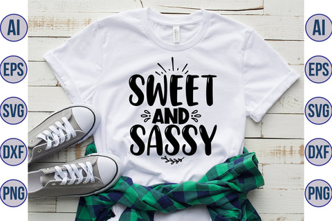 sweet and sassy svg SVG orpitasn 