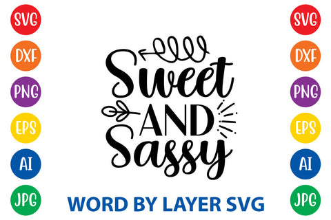 Sweet And Sassy, Wedding SVG Cut File SVG Rafiqul20606 