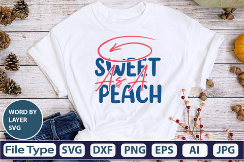 Sweet As A Peach SVG Cut File SVG DesignPlante 503 