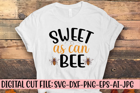 Sweet As Can Bee SVG Cut File SVG Syaman 