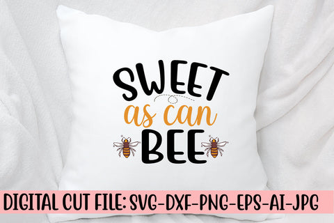 Sweet As Can Bee SVG Cut File SVG Syaman 