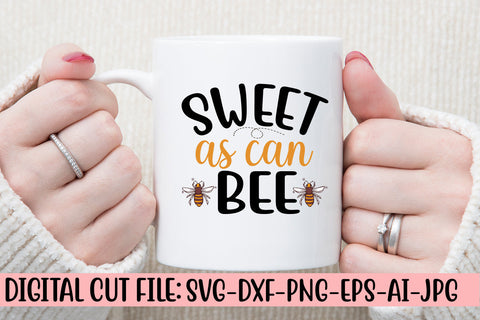 Sweet As Can Bee SVG Cut File SVG Syaman 