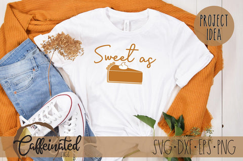 Sweet As Pie svg, Pumpkin Pie svg SVG Caffeinated SVGs 