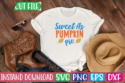 Sweet As Pumpkin Pie SVG Cut File SVGs, Quotes and Sayings, Food & Drink, Holiday,On Sale, SVG Studio Innate 