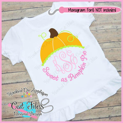 Sweet as Pumpkin Pie SVG DXF PNG EPS Cut File SVG Hooked On Applique 