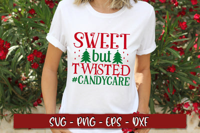 Sweet but twisted #candycare SVG SVG Shetara Begum 