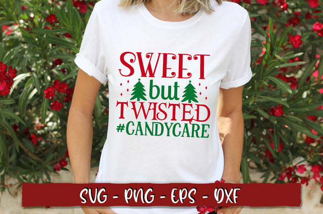 Sweet but twisted #candycare SVG SVG Shetara Begum 