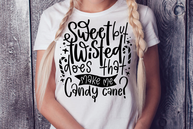 Sweet But Twisted Does That SVG Sarcastic Christmas SVG dapiyupi store 