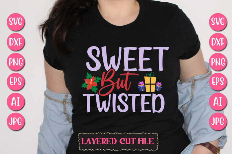 Sweet But Twisted SVG Cut File SVG Newmockups 