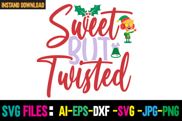 Sweet But Twisted SVG Cut File SVG Newmockups 