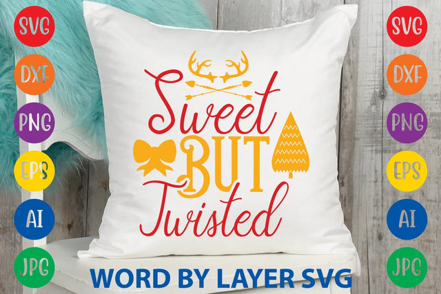 Sweet But Twisted SVG DESIGN SVG Rafiqul20606 