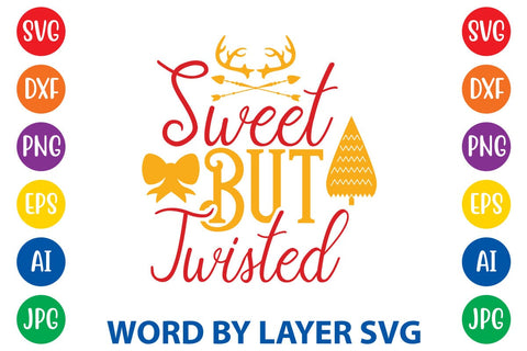 Sweet But Twisted SVG DESIGN SVG Rafiqul20606 