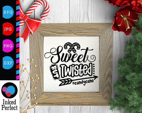 Sweet But Twisted SVG Inked Perfect 