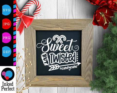 Sweet But Twisted SVG Inked Perfect 