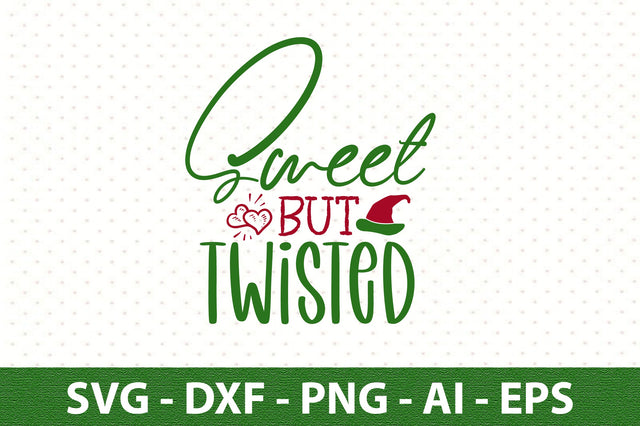 Sweet but Twisted svg SVG orpitasn 