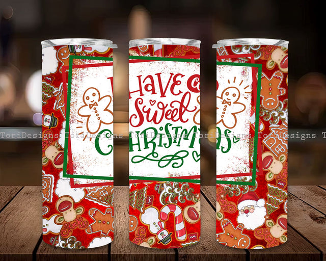 Sweet Christmas 20oz Skinny Tumbler Christmas Gingerbread Have a Sweet Christmas PNG Sublimation Designs Sublimation ToriDesigns 