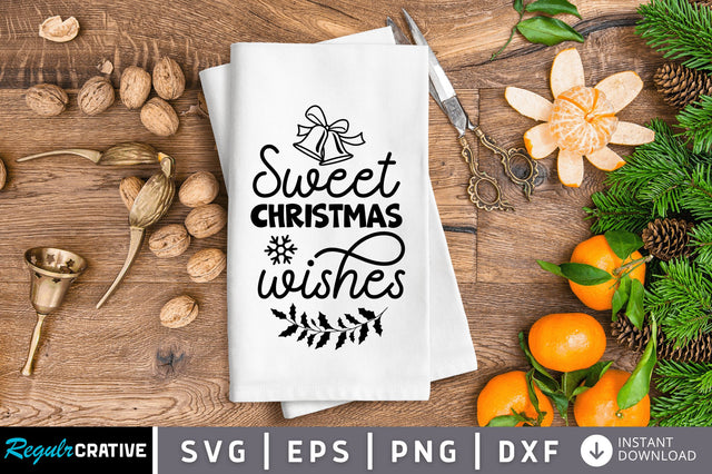 Sweet christmas wishes SVG Design SVG Regulrcrative 