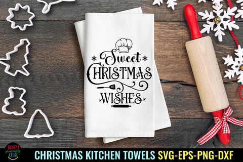 Sweet Christmas Wishes SVG I Christmas Kitchen Towel SVG SVG Happy Printables Club 