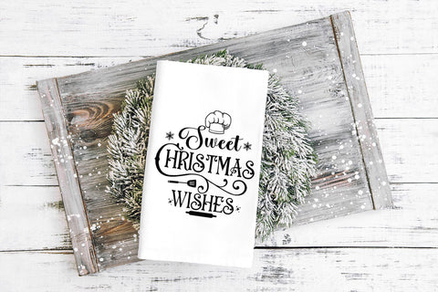 Sweet Christmas Wishes SVG I Christmas Kitchen Towel SVG SVG Happy Printables Club 