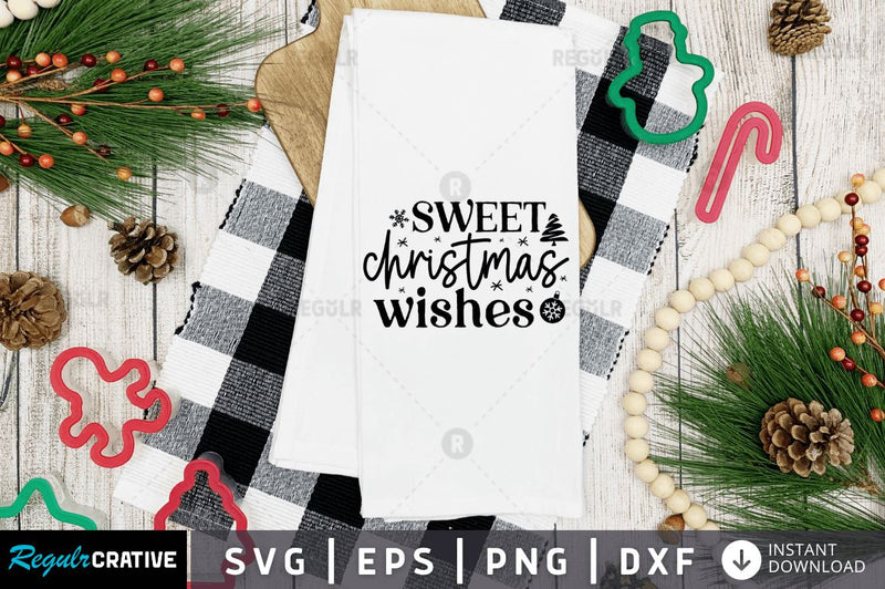 Sweet christmas wishes SVG SVG Regulrcrative 