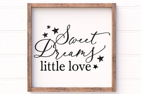 Sweet Dreams Little Love SVG SVG So Fontsy Design Shop 