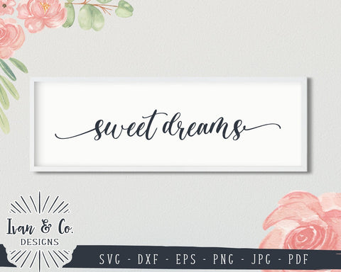 Sweet Dreams SVG Files | Nursery | Baby's Room | Bedroom | Farmhouse SVG (837627242) SVG Ivan & Co. Designs 