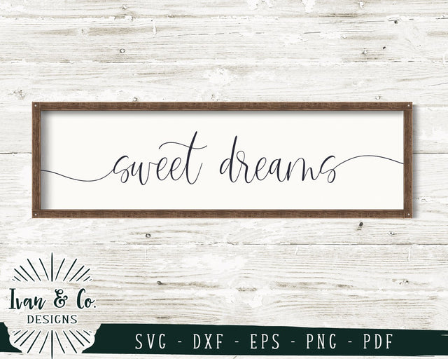 Sweet Dreams SVG Files | Nursery | Farmhouse SVG (729291720) SVG Ivan & Co. Designs 