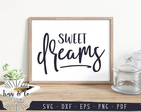 Sweet Dreams SVG Files | Nursery SVG | Farmhouse SVG | Bedroom SVG | Cricut | Silhouette | Commercial Use | Cut Files (1041143892) SVG Ivan & Co. Designs 