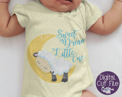 Sweet Dreams Svg - Sweet Dreams Little One SVG - Baby Svg SVG Crafty Mama Studios 