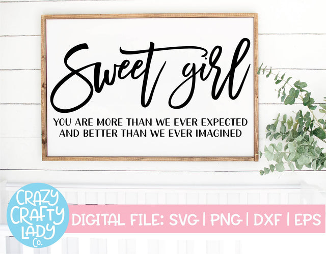 Sweet Girl | Nursery SVG Cut File SVG Crazy Crafty Lady Co. 