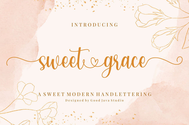 Sweet Grace – with Sweet Swashes Font Good Java 
