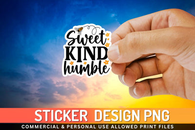 Sweet kind humble Sublimation PNG Sublimation Regulrcrative 