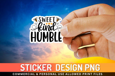 Sweet kind humble Sublimation PNG Sublimation Regulrcrative 
