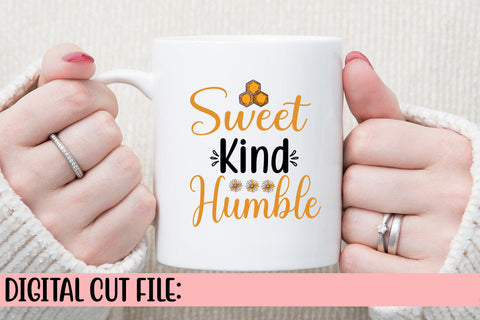 Sweet Kind Humble SVG Cut File SVG Syaman 