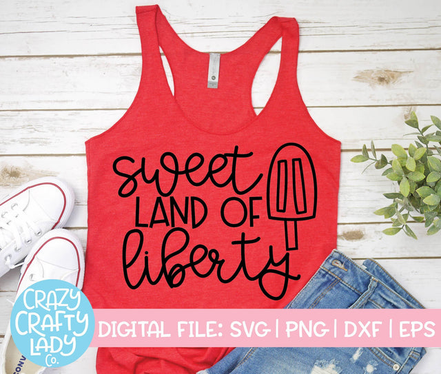 Sweet Land of Liberty | 4th of July SVG Cut File SVG Crazy Crafty Lady Co. 