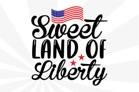 Sweet Land of Liberty SVG Craftlabsvg24 