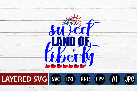 sweet land of liberty SVG cut file SVG Blessedprint 