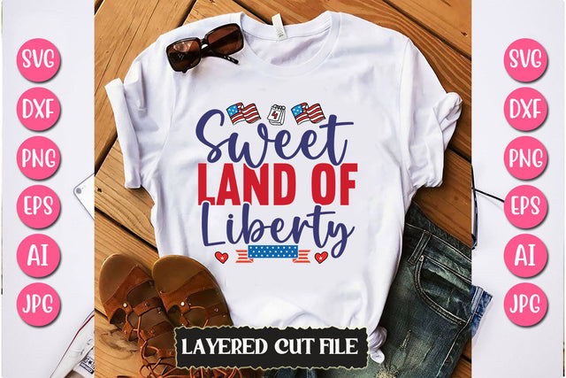 Sweet Land of Liberty SVG Cut File SVG Newmockups 